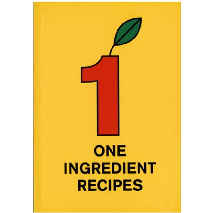 One Ingredient Recipes - Martijn in 't Veld