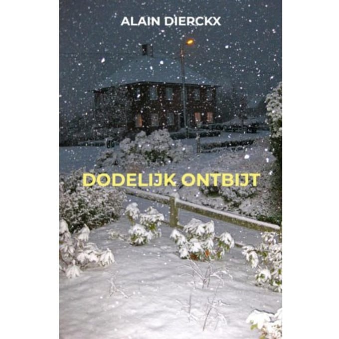 Dodelijk Ontbijt - Alain Dierckx