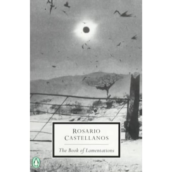 The Book Of Lamentations - Rosario Castellanos