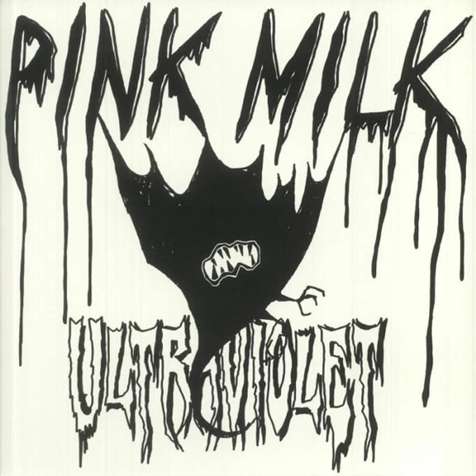Pink Milk - Ultraviolet