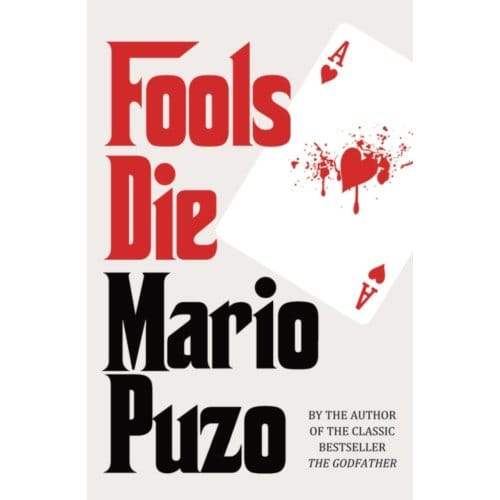 Fools Die - Mario Puzo