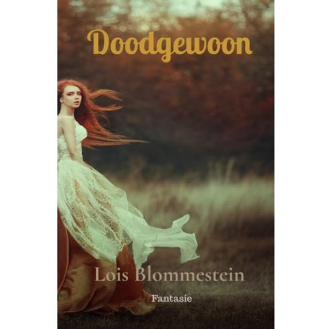 Doodgewoon - Lois Blommestein