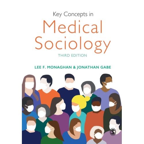 Key Concepts In Medical Sociology