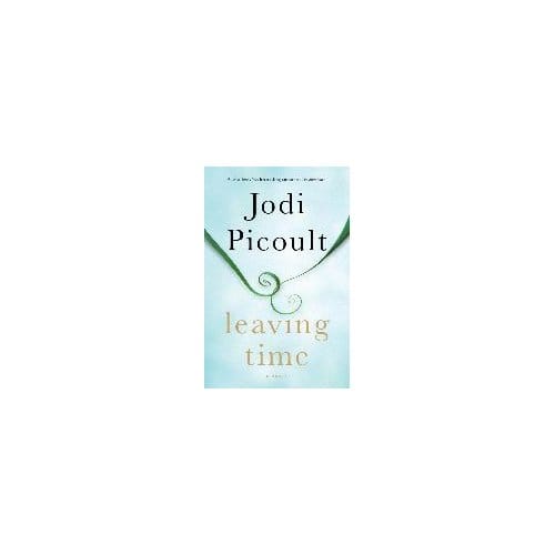 Leaving Time - Jodi Picoult