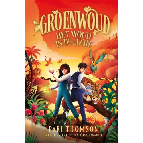 Het Woud In De Lucht - Groenwoud - Pari Thomson