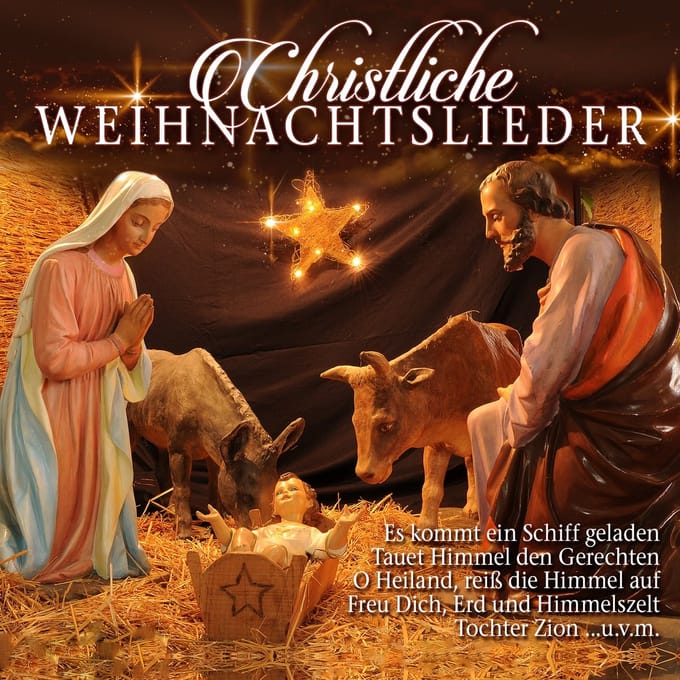 Christliche Weihnachts Lieder