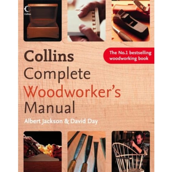 Collins Complete Woodworker’s Manual - Albert Jackson
