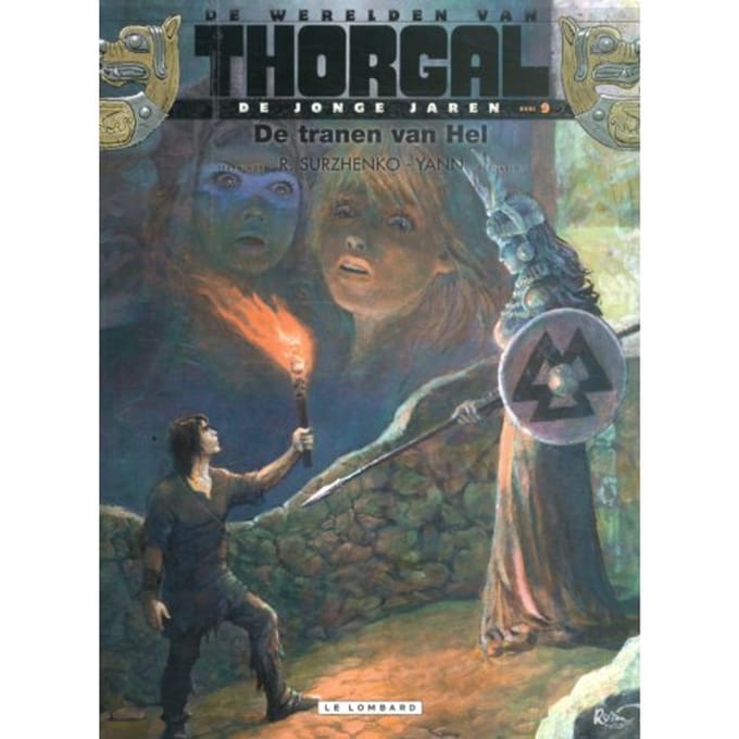 De Tranen Van Hel - Thorgal, De Jonge Jaren Van - Yann
