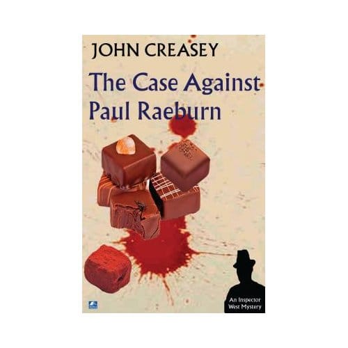 The Case Against Paul Raeburn - John Creasey