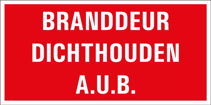 Branddeur dichthouden aub sticker 100 x 50 mm