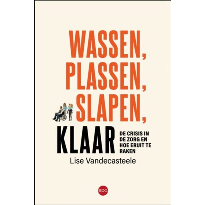 Wassen, Plassen, Slapen, Klaar - Lise Vandecasteele