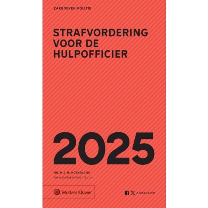 Zakboek Strafvordering Voor De Hulpofficier / 2025 - M.G.M. Hoekendijk