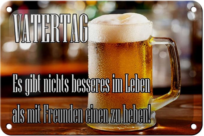 Blechschild Spruch 12x18cm Vatertag nichts besseres Bier Dekoration