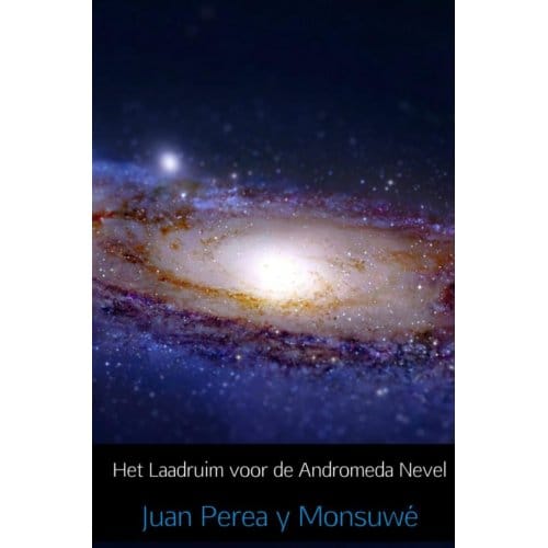 Het Laadruim Voor De Andromeda Nevel - Juan Perea y Monsuwé