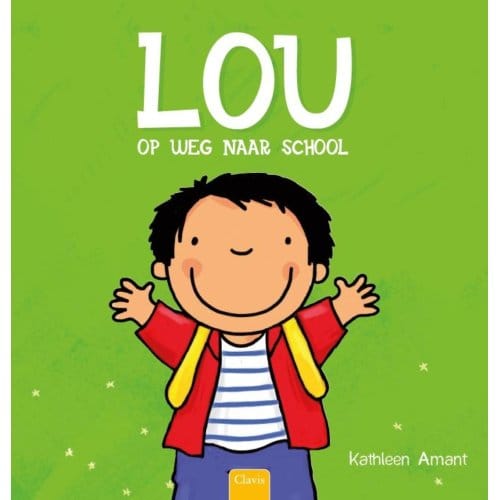 Lou Op Weg Naar School - Lou - Kathleen Amant