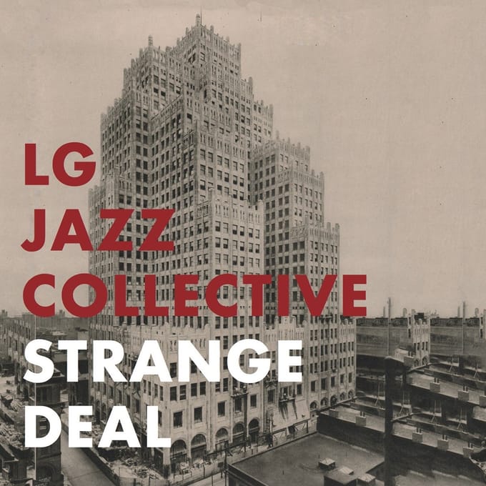 LG Jazz Collective - Strange Deal (CD)