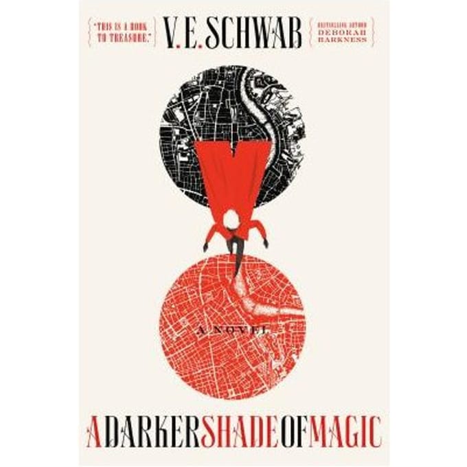 Darker Shade Of Magic - V. E. SCHWAB