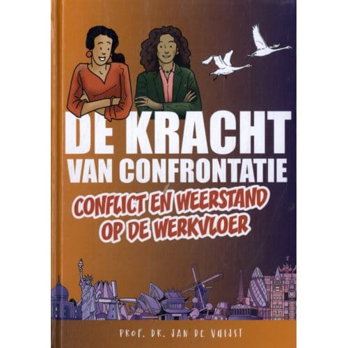 De Kracht Van Confrontatie - Jan De Vuijst
