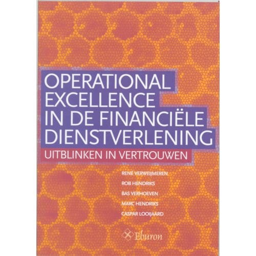 Operational Excellence In De Financiele Dienstverlening - R. Verweijmeren