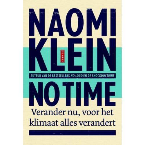 No Time - Naomi Klein