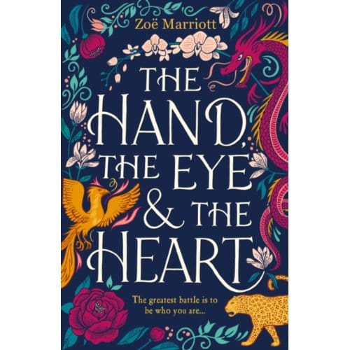 The Hand, The Eye And The Heart - Zoe Marriott