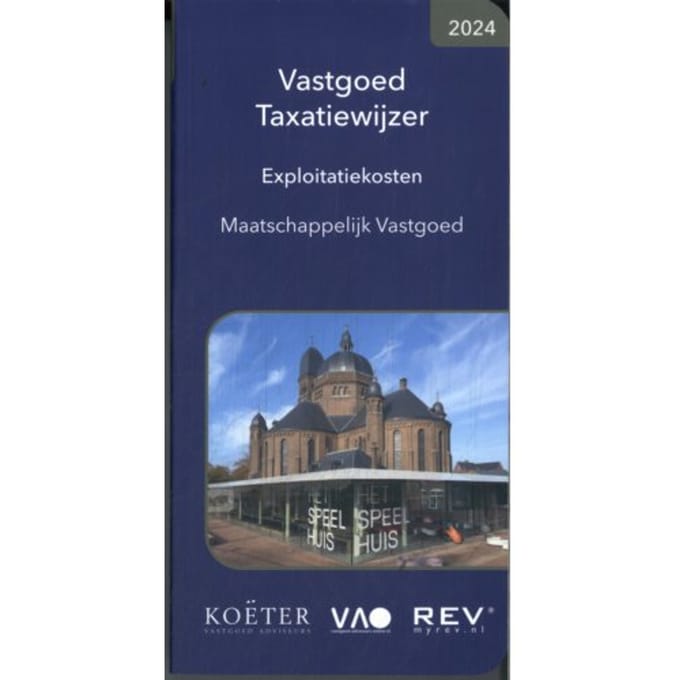 Vastgoed Taxatiewijzer Exploitatiekosten Maatschappelijk Vastgoed / 2024 - Koeter Vastgoed Adviseurs