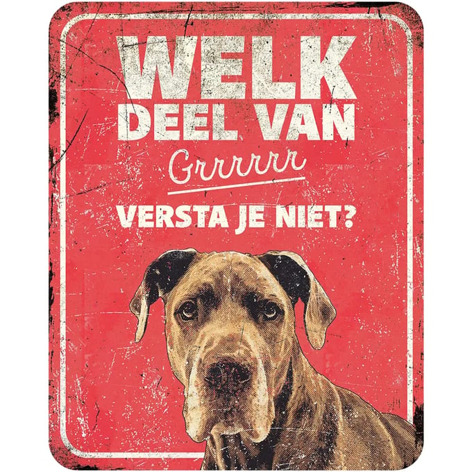 Waarschuwingsbord Deense hond nl D&D Home