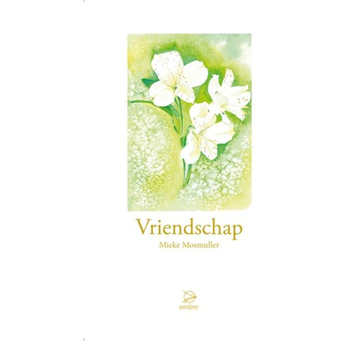 Vriendschap - Mieke Mosmuller
