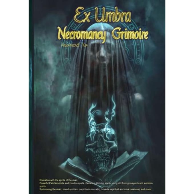 Ex Umbra- Necromancy Grimoire - Asamod Ka