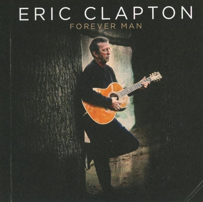 Eric Clapton - Forever Man