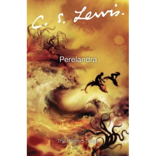 Perelandra - C. S. Lewis