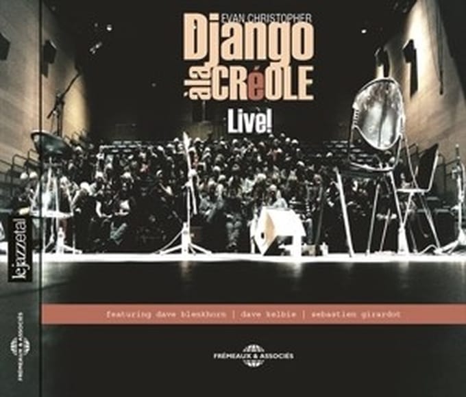Evan Christopher - Django à la Créole: Live! (CD)