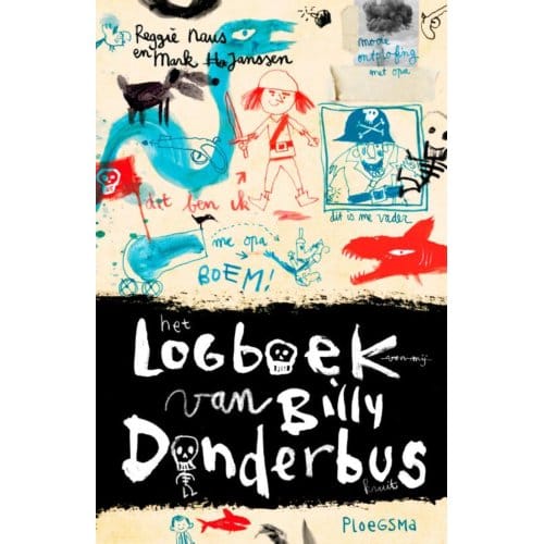 Het Logboek Van Billy Donderbus - Reggie Naus