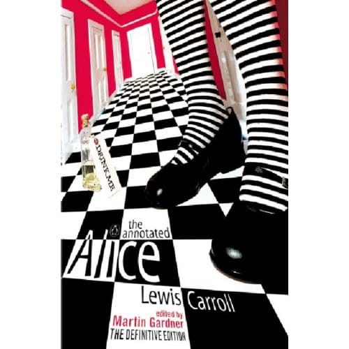 The Annotated Alice - Lewis Carroll