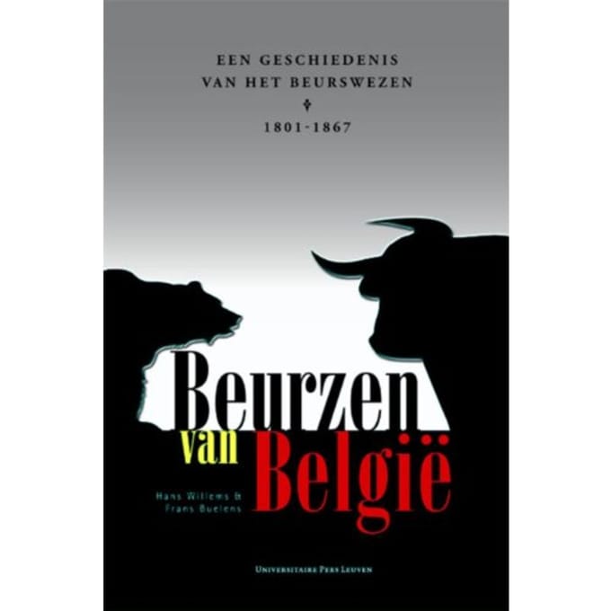 Beurzen Van België - Studies In Social And Economic History - Hans Willems