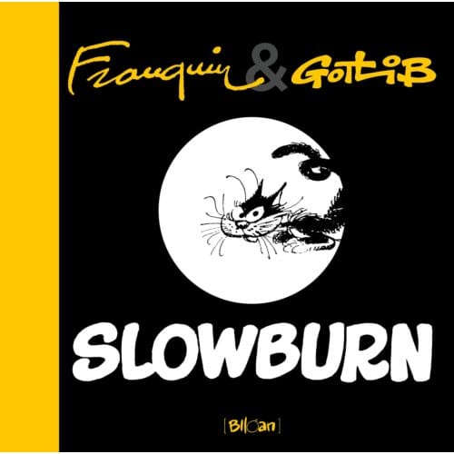 Slowburn - Slowburn - André Franquin