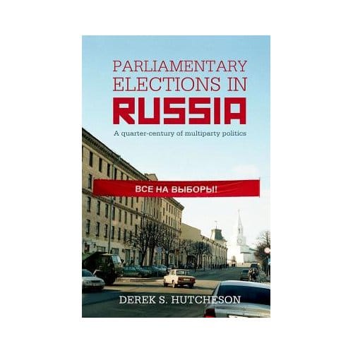 Parliamentary Elections In Russia - Political Studies, Malmoe Univer