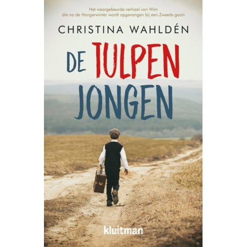 De Tulpenjongen - Christina Wahldén