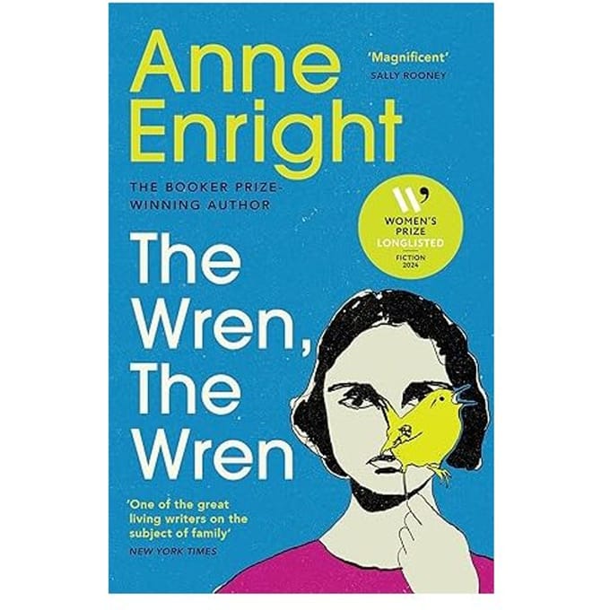The Wren, The Wren - Anne Enright