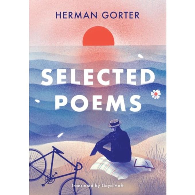 Selected Poems - The Essential Gorter - Herman Gorter