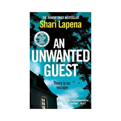 An Unwanted Guest - Shari Lapena