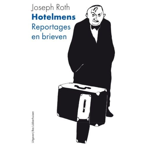 Hotelmens - Joseph Roth