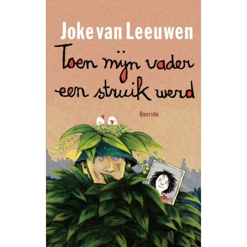 Toen Mijn Vader Een Struik Werd - Joke van Leeuwen