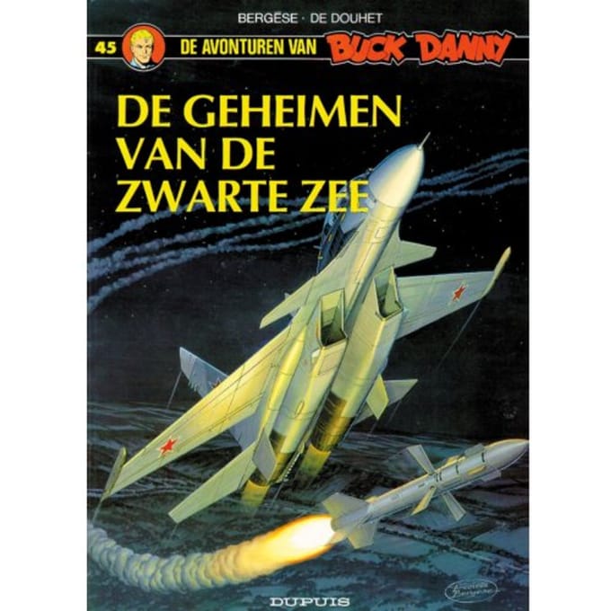 Avonturen Buck Danny 45 Geheimen Zwarte - Bergese