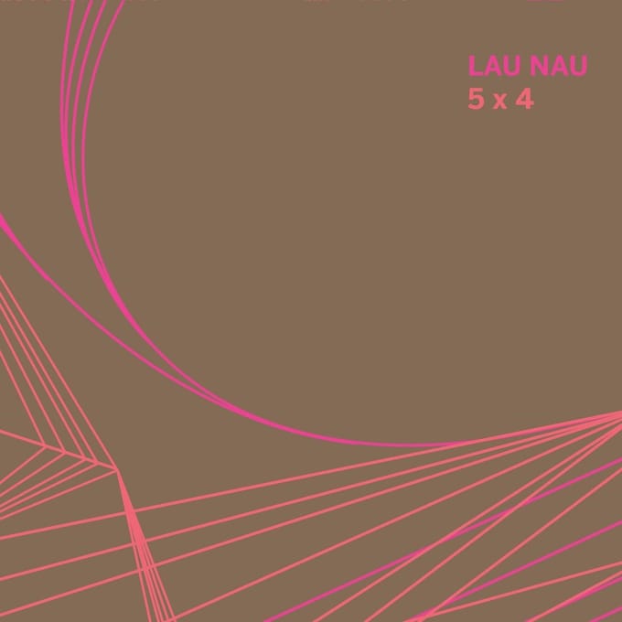 Lau Nau - 5 x 4 (CD)