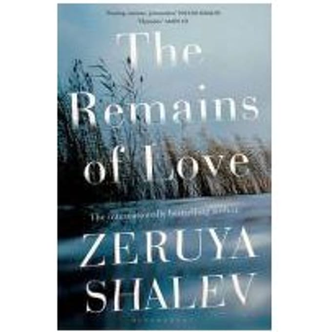 Remains of Love - Shalev, Zeruya