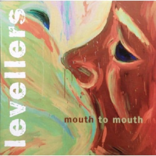 Mouth To Mouth -Remastere - Levellers