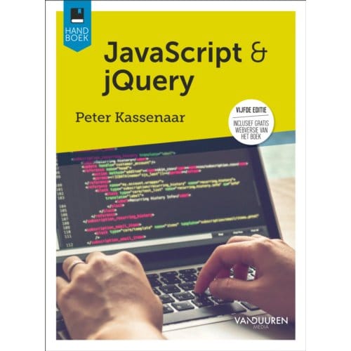 Handboek Javascript & Jquery - Handboek - Peter Kassenaar
