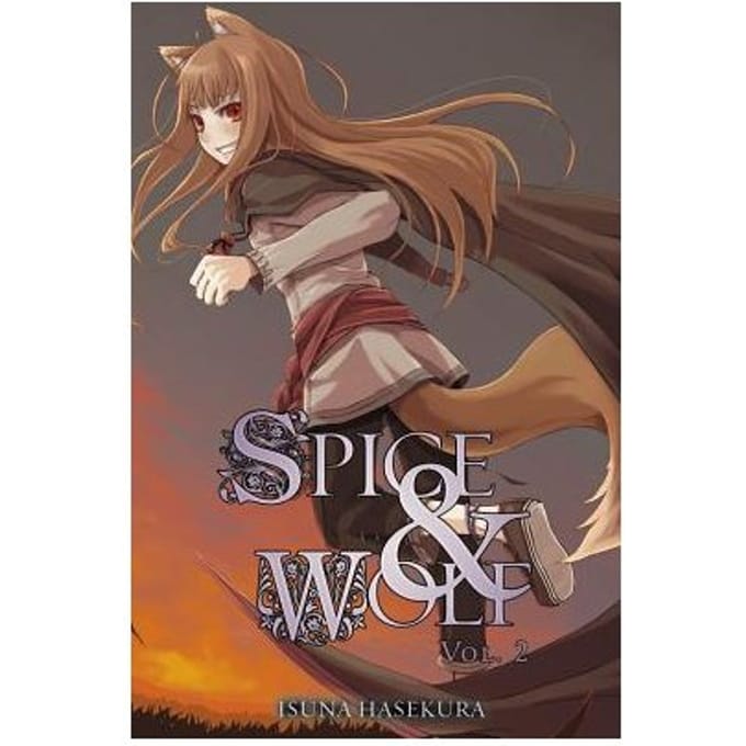 Spice And Wolf, Vol. 2 (Light Novel) - Isuna Hasekura