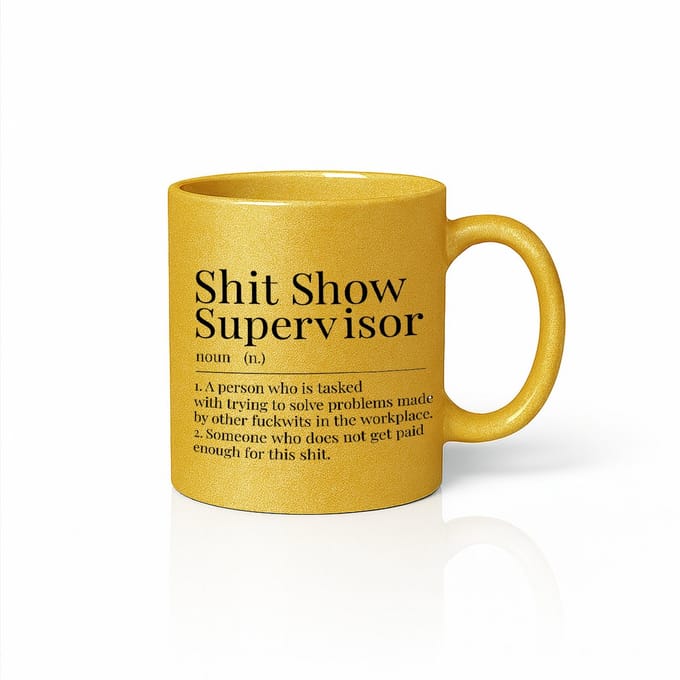 Gouden Mok 330ml – “Shit Show Supervisor” Grappige Werkplek Definitie Koffiebeker